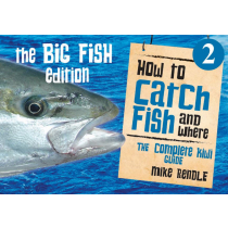 How to Catch Fish and Where 2 - The Big Fish Edition