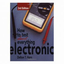 How to Test Almost Everything Electronic