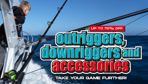 Outriggers, Downriggers and Accessories