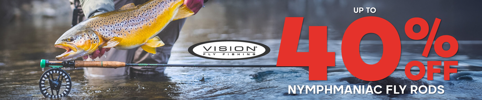 Vision Nymphmaniac Fly Rods Banner