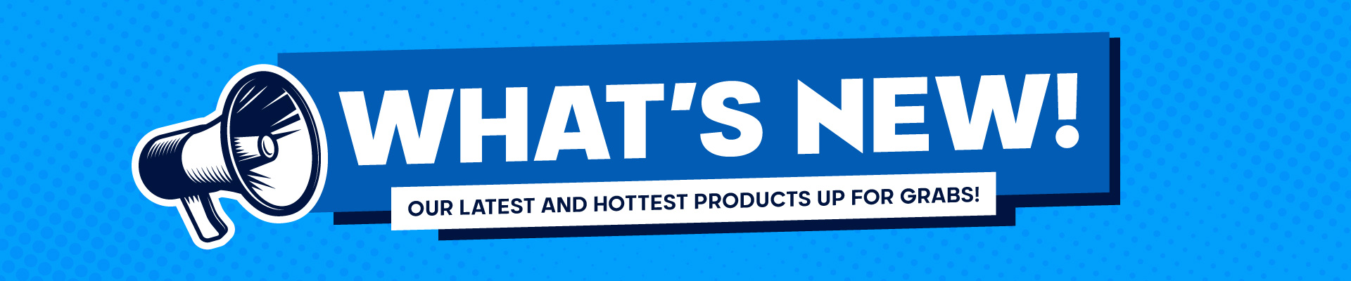 WHAT'S NEW! Banner